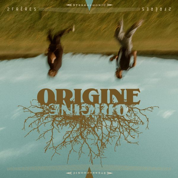 2Frères - Origine