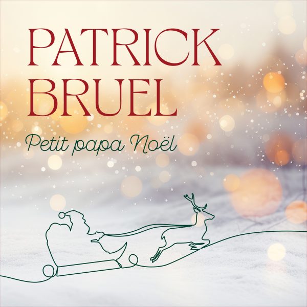 Petit papa Noël - Patrick Bruel