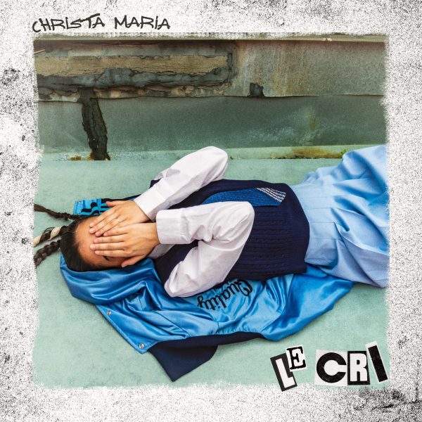 Christa Maria - Le cri