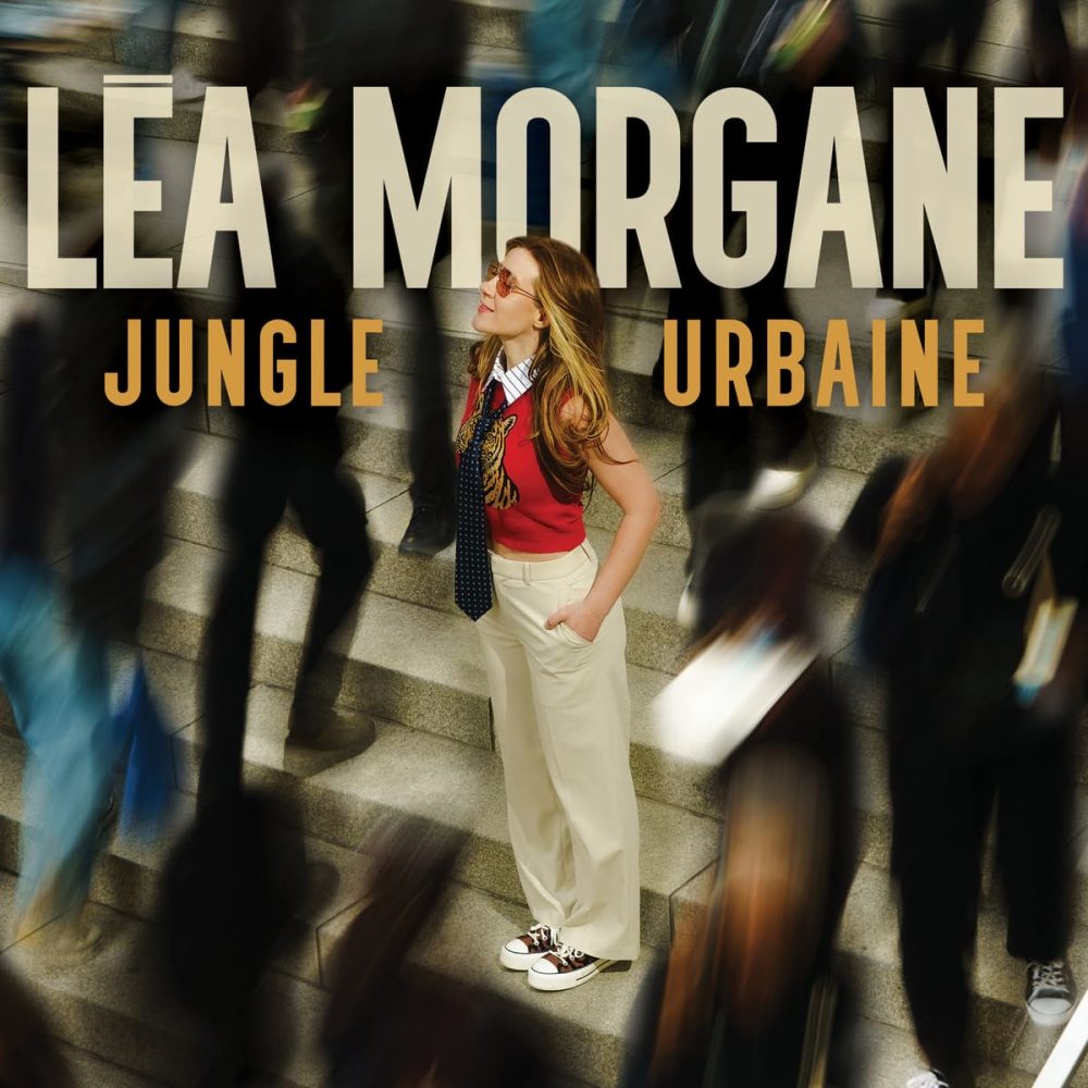 Léa Morgane - Jungle urbaine