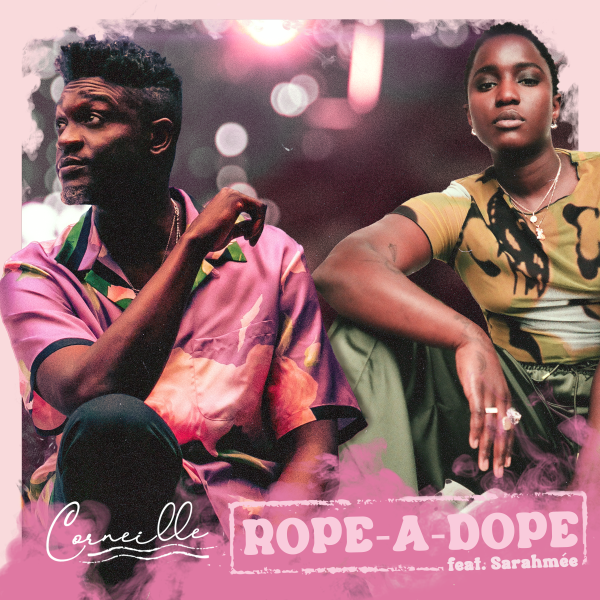 Corneille - Rope-A-Dope