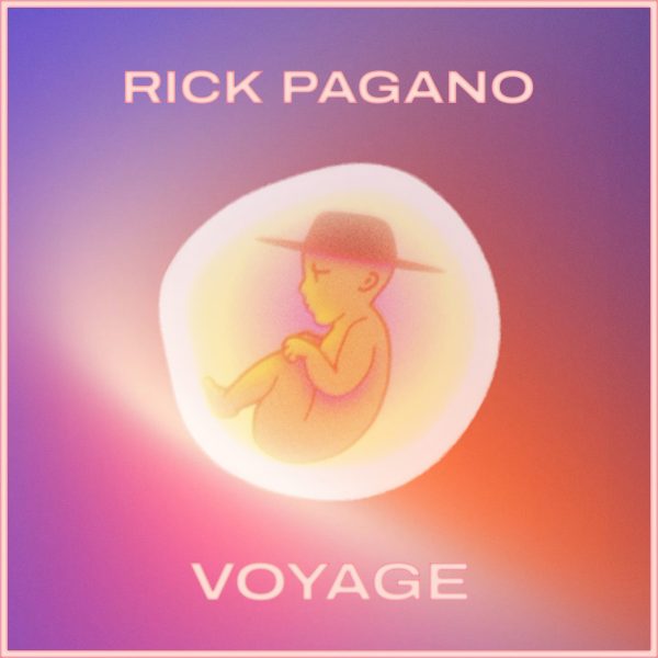 Rick Pagano - Voyage